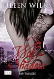 Wolf Shadow 06 - Blutmagie - Eileen Wilks