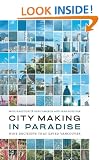 City Making In Paradise