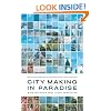 City Making In Paradise