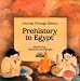 Prehistory to Egypt (Verges, Gloria. Journey Through History.)