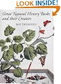 Great Natural History Books and Their Creators