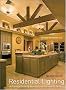 Residential Lighting: A Practical Guide to Beautiful and Sustainable Design