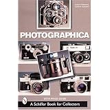 Photographica: The Fascination With Classic Cameras (A Schiffer Book for Collectors) by Rudolf Hillebrand