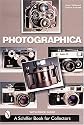 Photographica: The Fascination With Classic Cameras (Schiffer Book for Collectors)