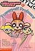 Search : Powerpuff Girls Chapter Book #01: Powerful Professor (Powerpuff Girls, Chaper Book) (No. 1)