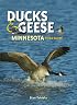 Ducks & Geese of Minnesota Field Guide: Includes Swans & Other Water Birds