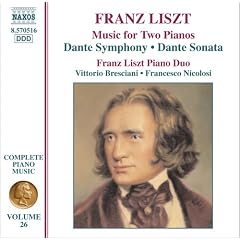 Liszt: Music for Two Pianos; Dante Symphony; Dante Sonata