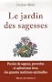 Le jardin des sagesses