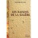 Les Raisins de la gal�re