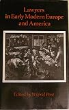 Lawyers in early modern Europe and America