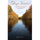 Deep Travel: In Thoreau's Wake on the Concord and Merrimack (American Land and Life) by David K. Leff