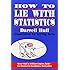How to Lie with Statistics