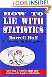 How to Lie with Statistics