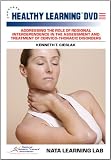 Addressing the Role of Regional Interdependence in the Assessment and Treatment of Cervico-Thoracic Disorders