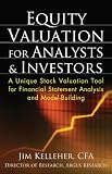 Equity Valuation for Analysts and Investors