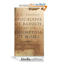 The Apocalypse Of Baruch And The Assumption Of Moses