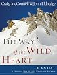 The Way of the Wild Heart Manual