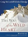 The Way of the Wild Heart Manual