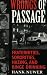 Image of Wrongs of Passage: Fraternities, Sororities, Hazing, and Binge Drinking