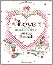 Love from the Heart of the Home: A Keepsake Book