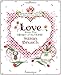 Love: A Keepsake Book from the Heart of the Home