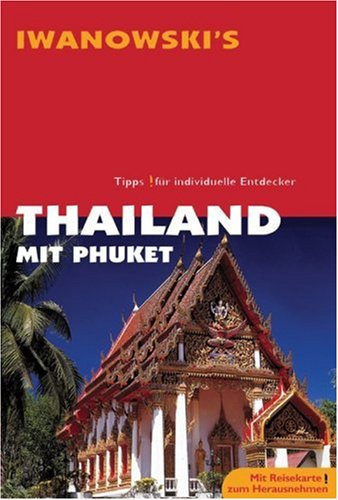 City Travel Guides Discounted  Bücher : Thailand mit Phuket. Reisehandbuch: Tipps für individuelle Entdecker
