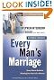 Every Man's Marriage: An Every Man's Guide to Winning the Heart of a Woman (The Every Man Series)