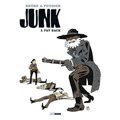 Junk, Tome 2 : Pay Back