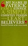My name is Patrick : St Patrick's Confessio