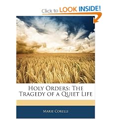 Holy Orders: The Tragedy of a Quiet Life