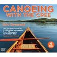 Canoeing with the Cree Audio CDs