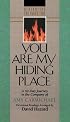 You Are My Hiding Place (Rekindling the Inner Fire)