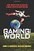 Gaming the World: How Sports Are Reshaping Global Politics and Culture