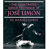 The Illustrated Dance Technique of Jose Limon
