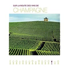 Sur la route des vins de Champagne