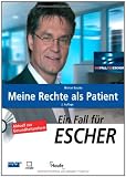 Ein Fall f&uuml;r Escher - Meine Rechte als Patient - Michael Baczko