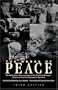 The Words of Peace: Selections from the Speeches of the Nobel Prize Winners of the Twentieth Century, Third Edition