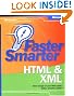 Faster Smarter HTML and XML (BPG-Other)