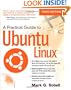 Practical Guide to Ubuntu Linux, A (3rd Edition)