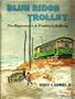 Blue Ridge trolley: the Hagerstown & Frederick Railway
