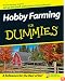 Hobby Farming For Dummies