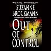 Out of Control: Troubleshooters, Book 4 | [Suzanne Brockmann]