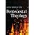 Pentecostal Theology: A Theology of Encounter