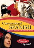Conversational Spanish: A practical immersion course for intermediate Spanish conversation. (Audio CD + Listening guide & Grammar book)