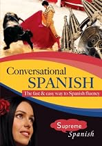 Conversational Spanish: A practical immersion course for intermediate Spanish conversation. (Audio CD + Listening guide & Grammar book)