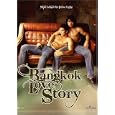 Bangkok Love Story (OmU)