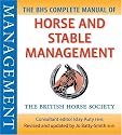 BHS Complete Manual of Horse and Stable Management