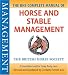 BHS Complete Manual of Horse and Stable Management