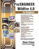 Pro/ENGINEER Wildfire 4.0 for Designers Textbook