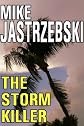 The Storm Killer